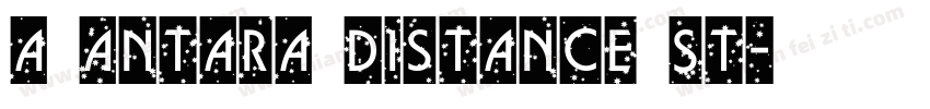 a Antara Distance St字体转换